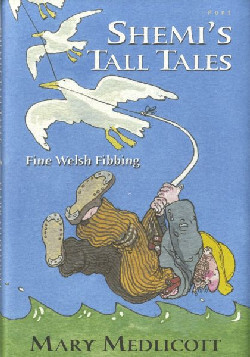 A picture of 'Shemi's Tall Tales' 
                              by Mary Medlicott